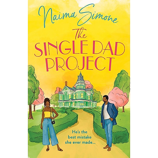 The Single Dad Project / Rose Bend Bd.5, Naima Simone