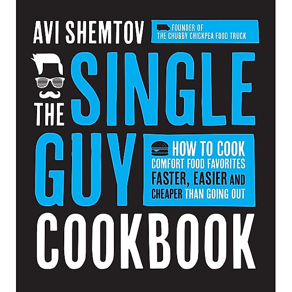 The Single Guy Cookbook, Avi Shemtov