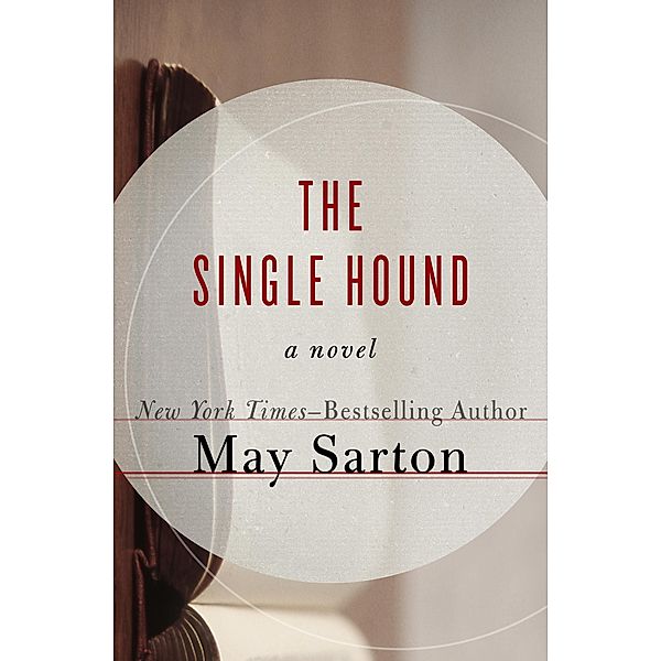 The Single Hound, May Sarton