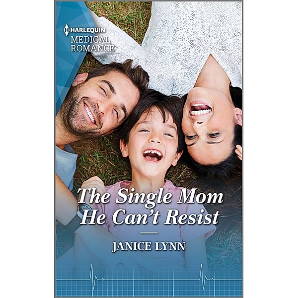 The Single Mom He Can't Resist, Janice Lynn