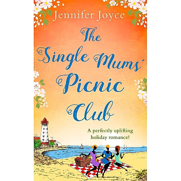 The Single Mums' Picnic Club, Jennifer Joyce