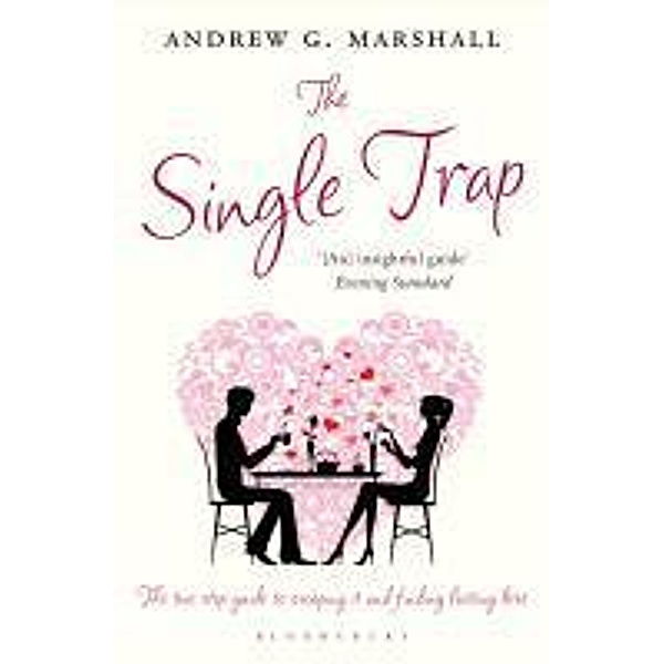 The Single Trap, Andrew G Marshall