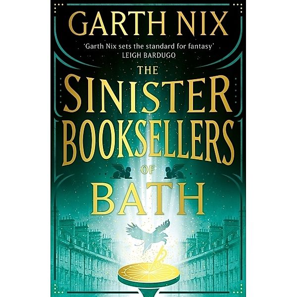 The Sinister Booksellers of Bath, Garth Nix