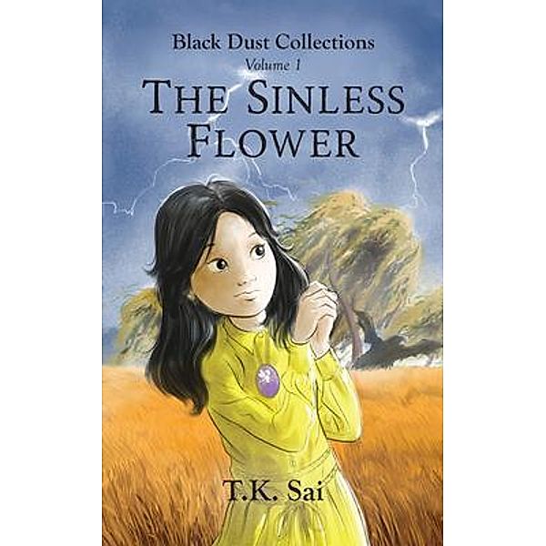 The Sinless Flower, T. K. Sai