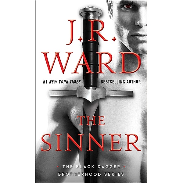 The Sinner / Black Dagger Brotherhood Bd.18, J. R. Ward