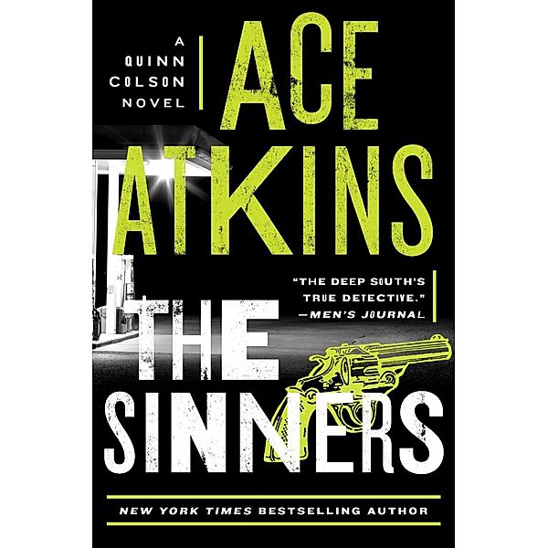 The Sinners / A Quinn Colson Novel Bd.8, Ace Atkins