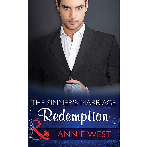 The Sinner's Marriage Redemption / Seven Sexy Sins Bd.1, Annie West
