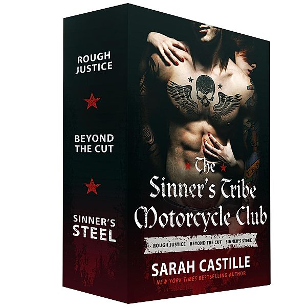 The Sinner's Tribe Motorcycle Club, Books 1-3 / The Sinner's Tribe Motorcycle Club, Sarah Castille