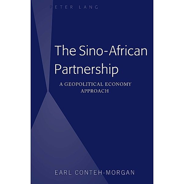 The Sino-African Partnership, Earl Conteh-Morgan