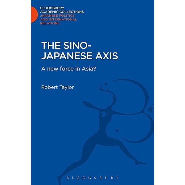 The Sino-Japanese Axis, Robert Taylor