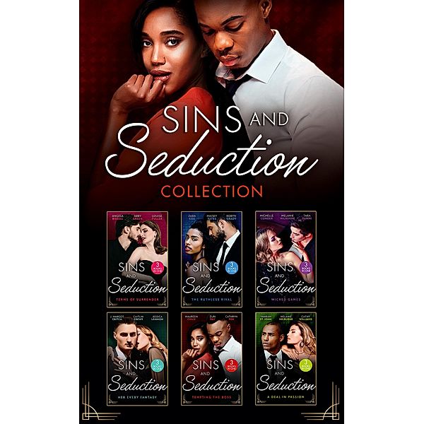 The Sins And Seduction Collection, Angela Bissell, J. Margot Critch, Maureen Child, Caitlin Crews, Zuri Day, Yahrah St. John, Cathy Williams, Cathryn Fox, Jessica Lemmon, Abby Green, Louise Fuller, Zara Cox, Maisey Yates, Robyn Grady, Michelle Conder, Melanie Milburne, Tara Pammi