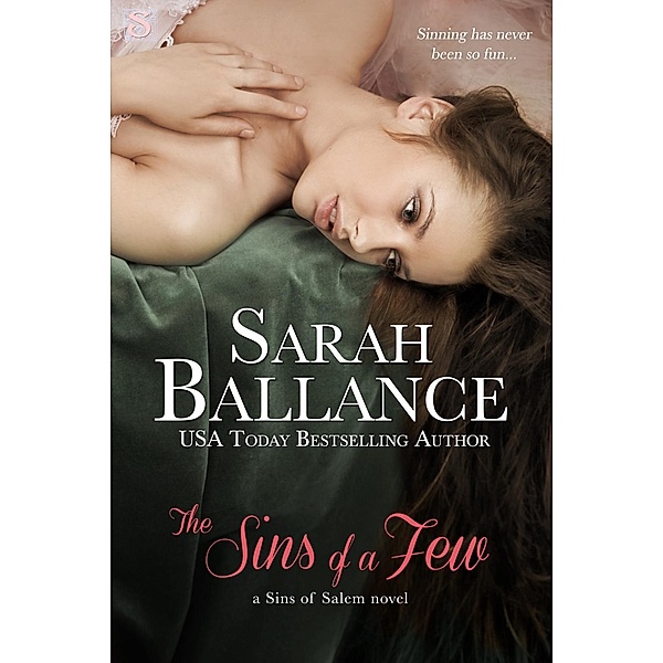 The Sins of a Few / Sins of Salem Bd.3, Sarah Ballance