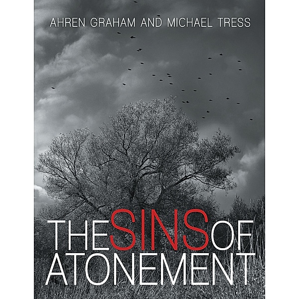 The Sins of Atonement, Ahren Graham, Michael Tress