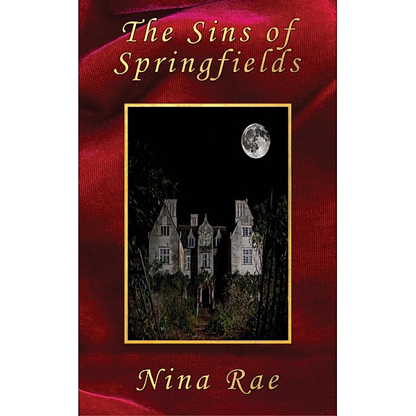 The Sins of Springfields, Nina Rae