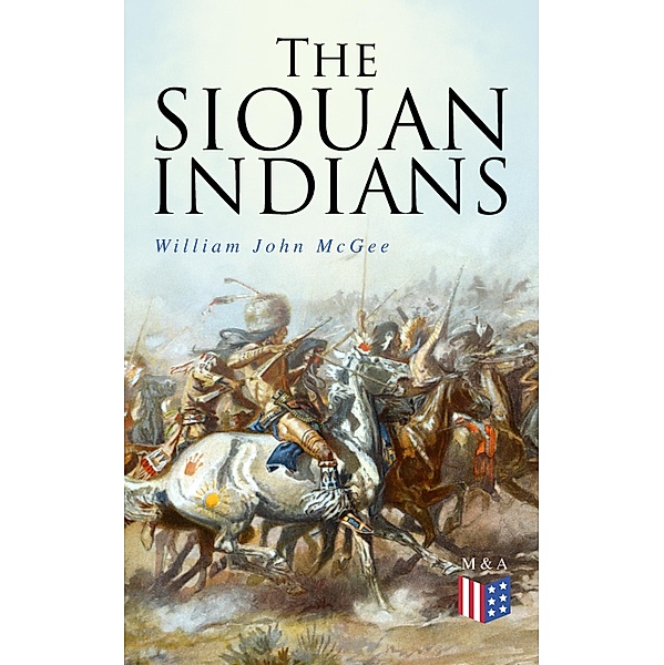 The Siouan Indians, William John McGee