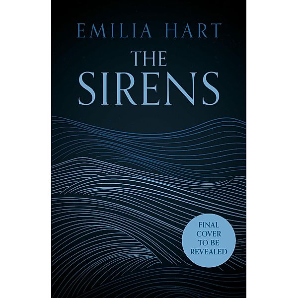 The Sirens, Emilia Hart