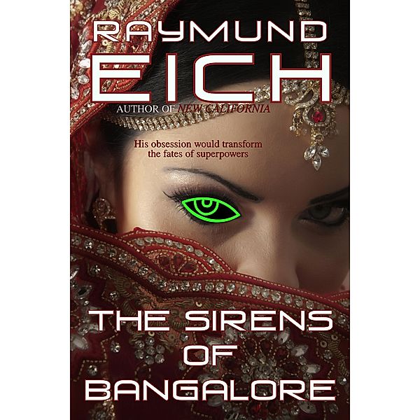 The Sirens of Bangalore, Raymund Eich
