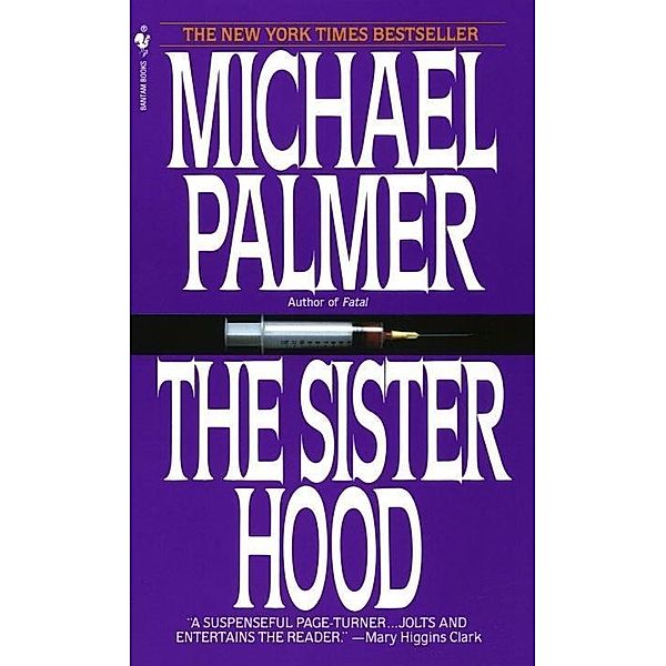 The Sisterhood, Michael Palmer