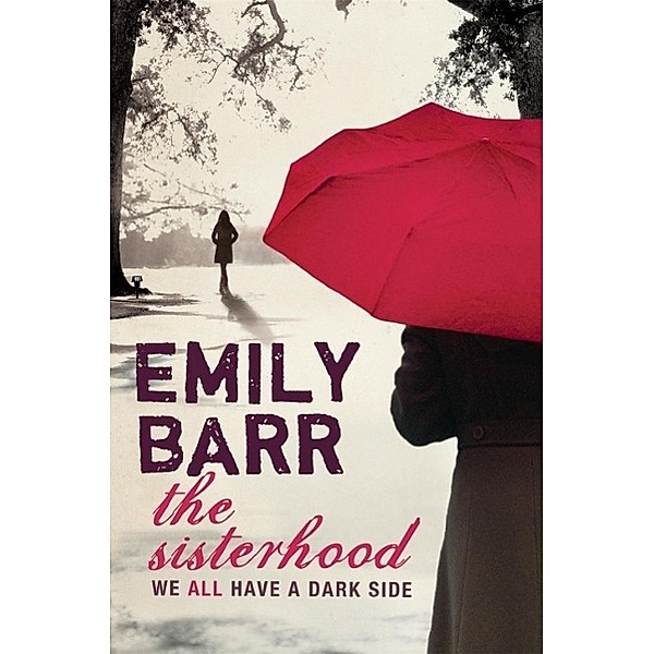 The Sisterhood, Emily Barr