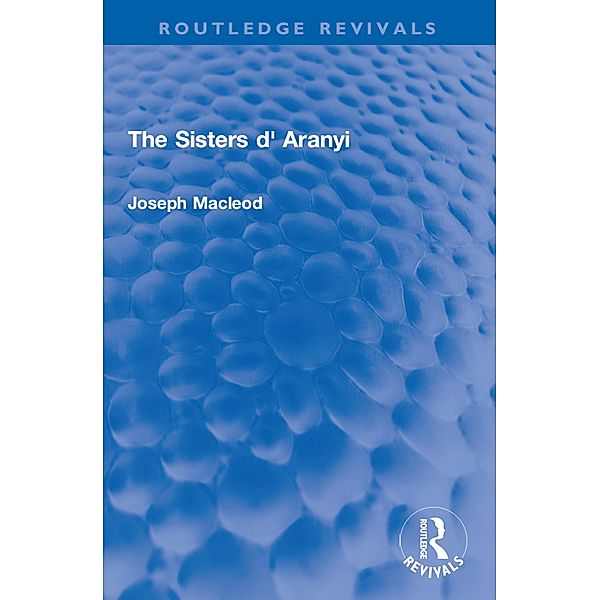 The Sisters d' Aranyi, Joseph Macleod