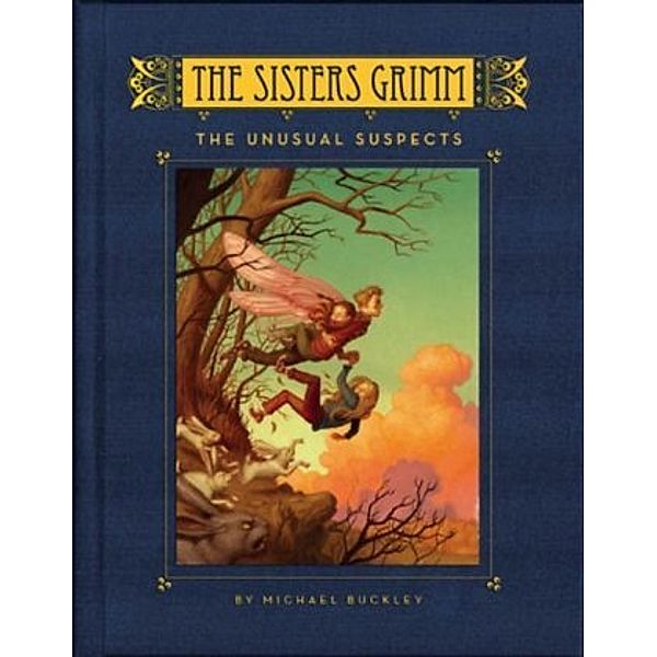 The Sisters Grimm - The Unusual Suspects, Michael Buckley