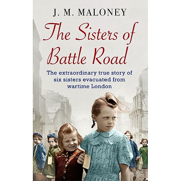 The Sisters of Battle Road, J. M. Maloney