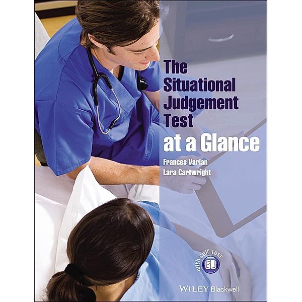 The Situational Judgement Test at a Glance / At a Glance, Frances Varian, Lara Cartwright