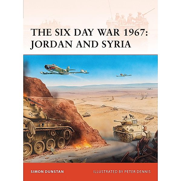 The Six Day War 1967, Simon Dunstan