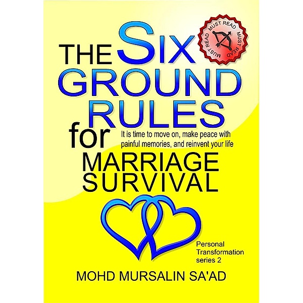 The Six Ground Rules for Marriage Survival (Personal Transformation, #2) / Personal Transformation, Mohd Mursalin Sa'Ad