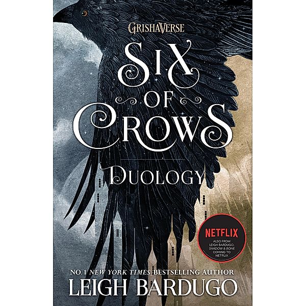 The Six of Crows Duology, Leigh Bardugo