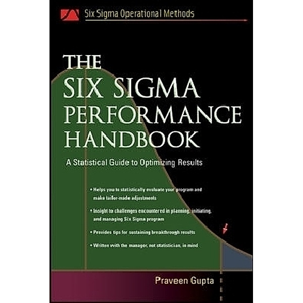 The Six Sigma Performance Handbook, Praveen Gupta