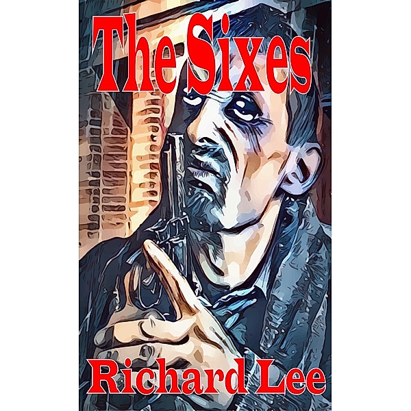 The Sixes, Richard Lee