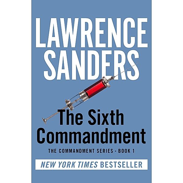 The Sixth Commandment / The Commandment Series, Lawrence Sanders