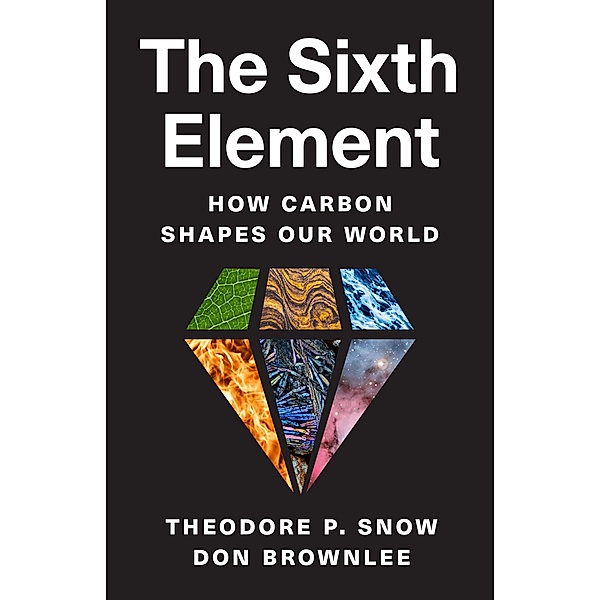 The Sixth Element, Theodore P. Snow, Don Brownlee