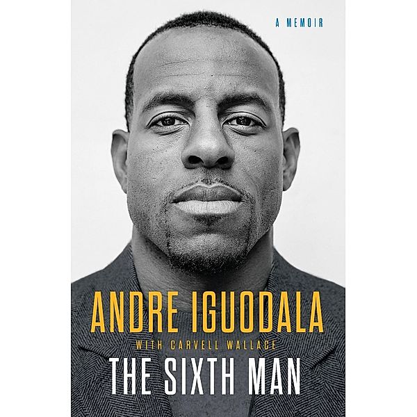 The Sixth Man, Andre Iguodala, Carvell Wallace