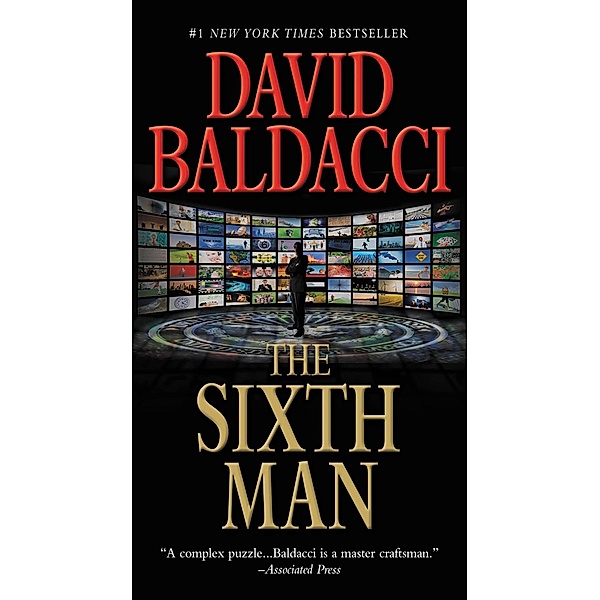 The Sixth Man / King & Maxwell Series Bd.5, David Baldacci