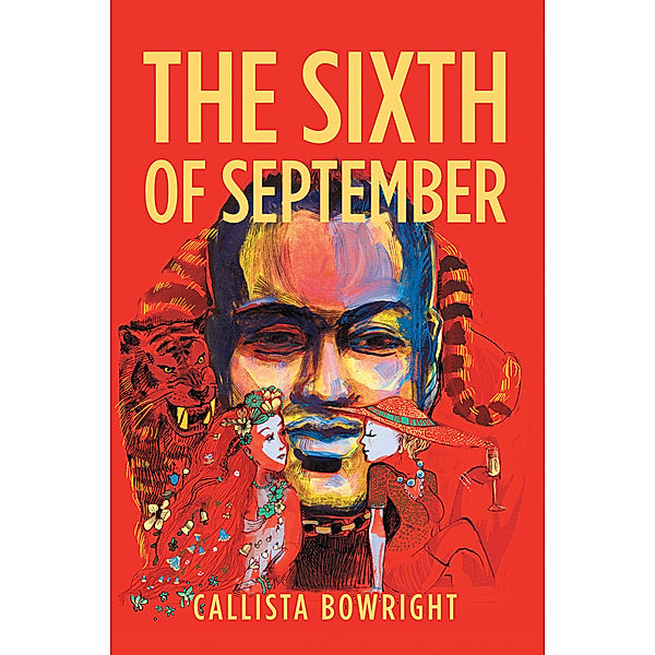 The Sixth of September, Callista Bowright