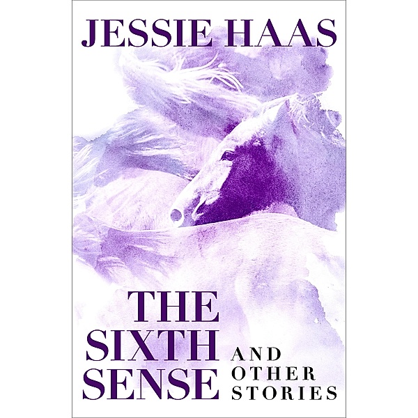 The Sixth Sense, Jessie Haas