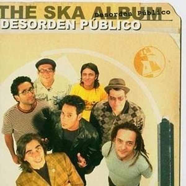The Ska Album, Desorden Publico