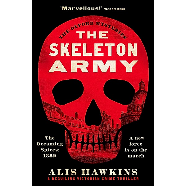 The Skeleton Army / The Oxford Mysteries Bd.2, Alis Hawkins