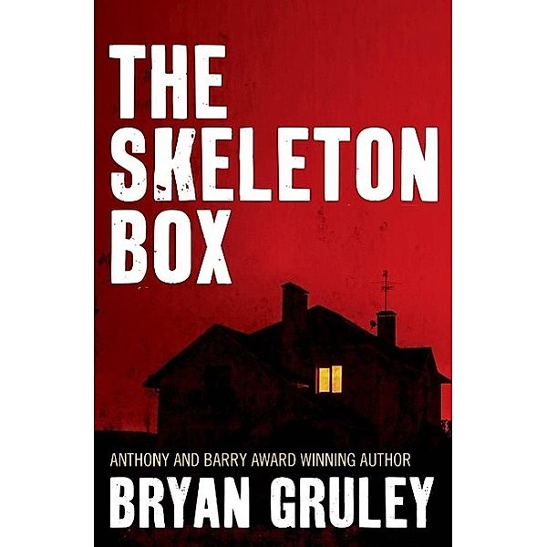 The Skeleton Box, Bryan Gruley