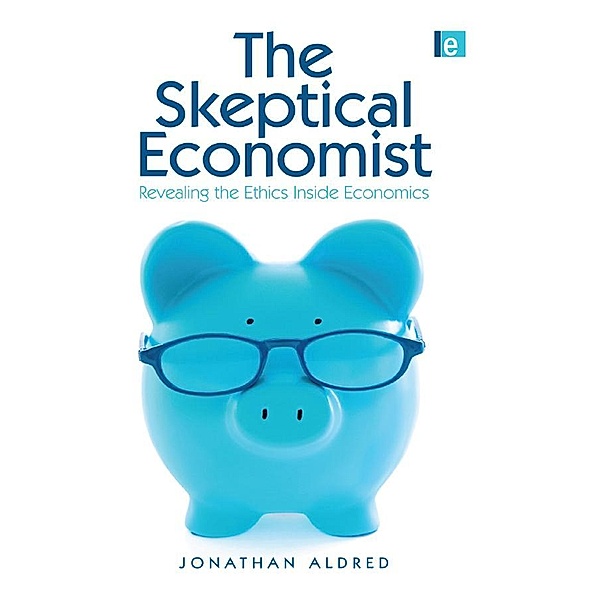 The Skeptical Economist, Jonathan Aldred