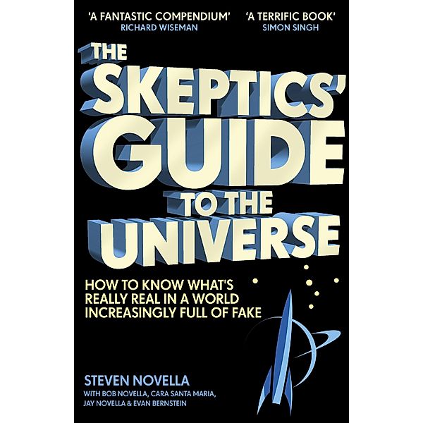 The Skeptics' Guide to the Universe, Steven Novella
