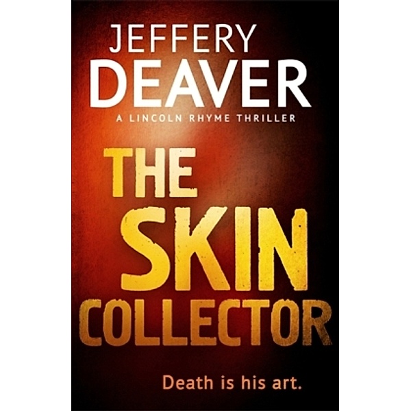 The Skin Collector, Jeffery Deaver