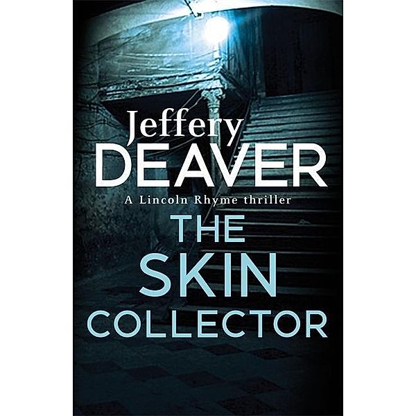 The Skin Collector, Jeffery Deaver