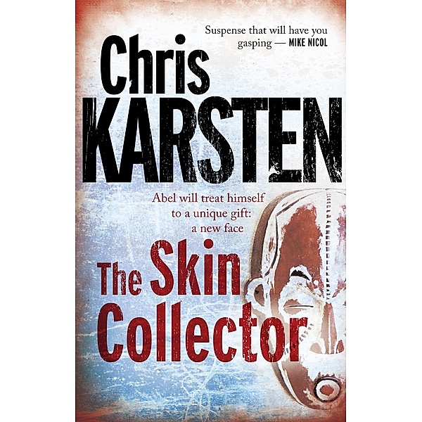 The Skin Collector, Chris Karsten