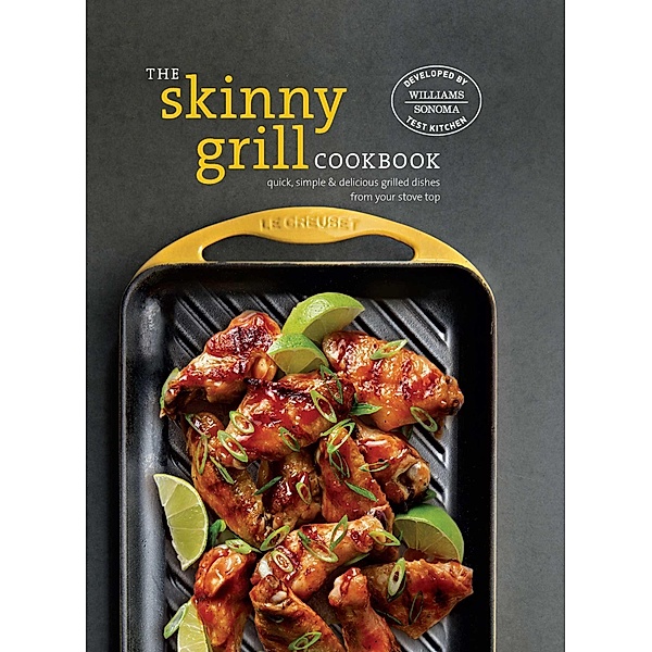 The Skinny Grill Cookbook, Sonoma Williams