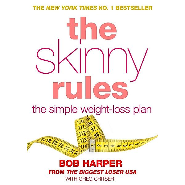 The Skinny Rules, Bob Harper, Greg Critser