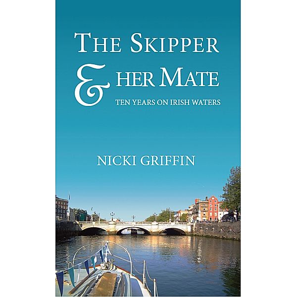 The Skipper & Her Mate / New Island, Nicki Griffin