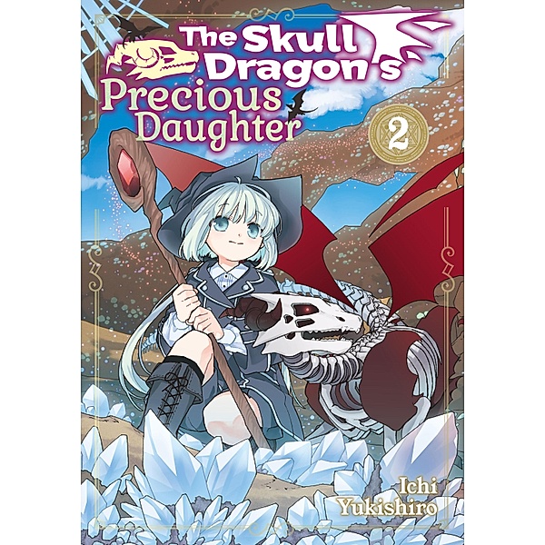 The Skull Dragon's Precious Daughter: Volume 2 / The Skull Dragon's Precious Daughter Bd.2, Yukishiro Ichi
